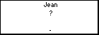 Jean ?