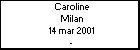 Caroline Milan