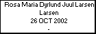 Rosa Maria Dyrlund Juul Larsen Larsen
