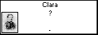 Clara ?