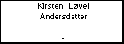 Kirsten I L�vel Andersdatter